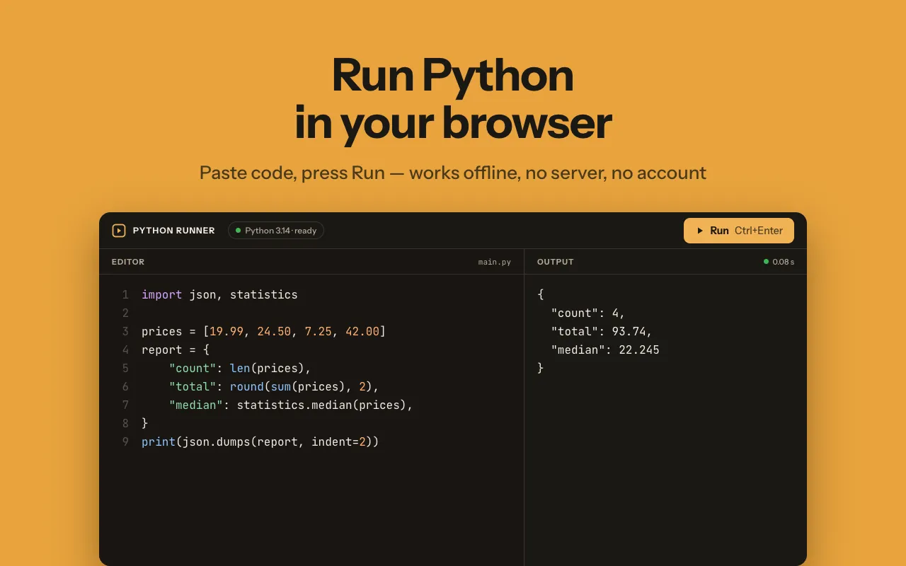 Python Runner editor with a short script that builds a JSON report, and the output panel showing count, total and median